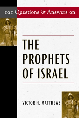 Book cover for 101 Questions & Answers on the Prophets of Israel