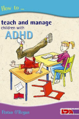 Cover of How to Teach and Manage Children with ADHD