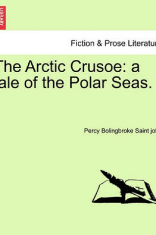 Cover of The Arctic Crusoe