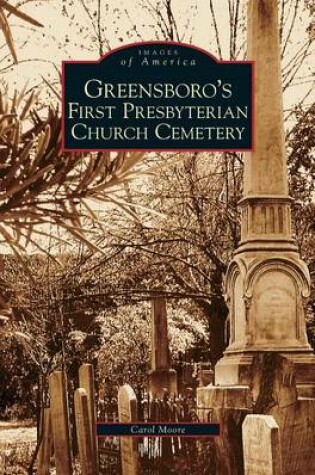 Cover of Greensboro's First Presbyterian Church Cemetery