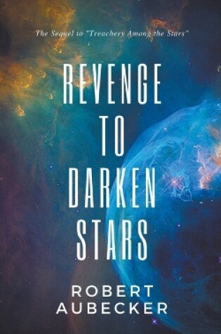 Cover of Revenge to Darken Stars