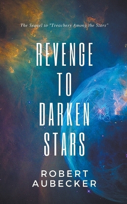 Cover of Revenge to Darken Stars