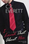 Book cover for I Loved That About Her