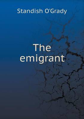 Book cover for The emigrant