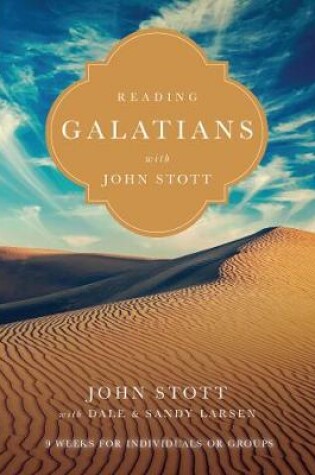 Cover of Reading Galatians with John Stott