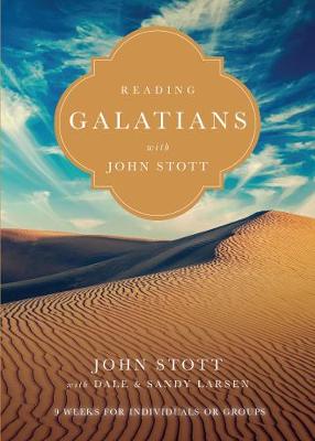Book cover for Reading Galatians with John Stott