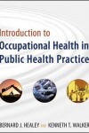 Book cover for Introduction to Occupational Health in Public Health Practice