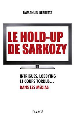 Cover of Le Hold-Up de Sarkozy