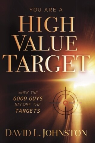 Cover of You Are a High Value Target