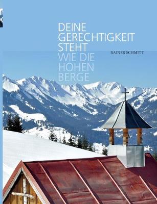 Book cover for Deine Gerechtigkeit steht wie die hohen Berge