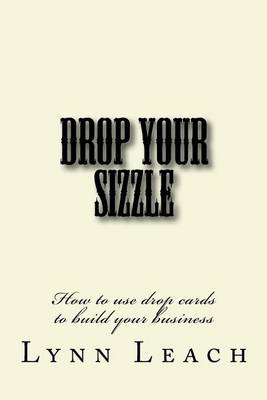 Book cover for Drop Your Sizzle