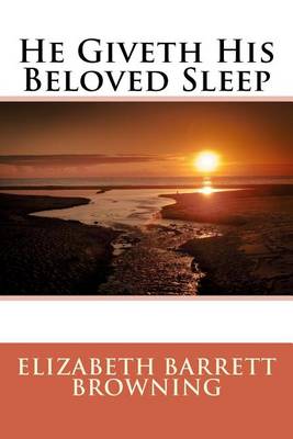 Book cover for He Giveth His Beloved Sleep