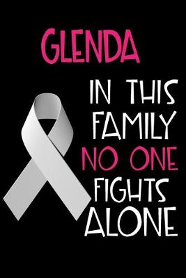 Book cover for GLENDA In This Family No One Fights Alone