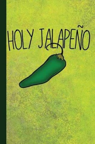 Cover of Holy Jalapeno