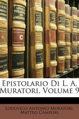 Cover of Epistolario Di L. A. Muratori, Volume 9