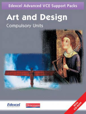 Book cover for Advanced GNVQ Edexcel: Compulsory Unit Support Pack: Art &  Design