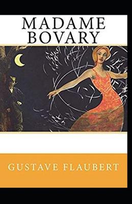 Book cover for Madame Bovary Provincial Manners Illustrated