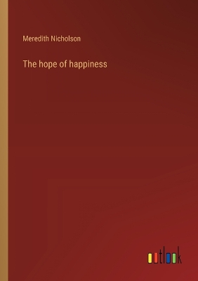 Book cover for The hope of happiness