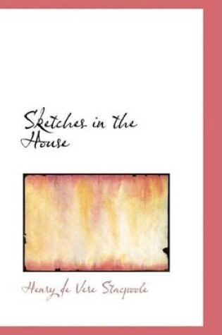 Cover of Sketches in the House