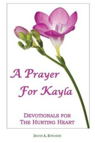 Cover of A Prayer for Kayla