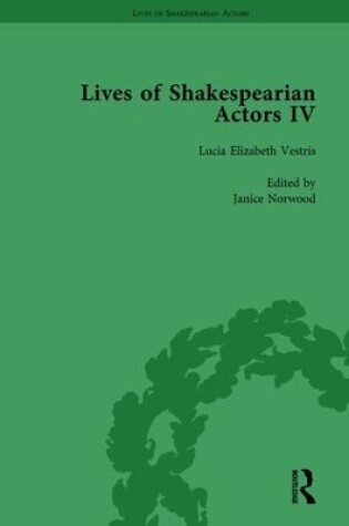 Cover of Lives of Shakespearian Actors, Part IV, Volume 2
