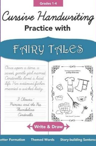 Cover of Cursive Handwriting Practice with Fairy Tales Grades 1-4