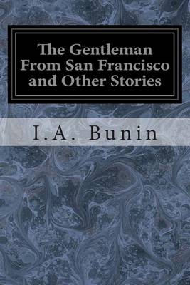 Cover of The Gentleman From San Francisco and Other Stories