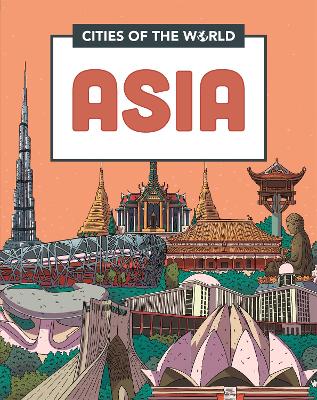 Book cover for Cities of the World: Cities of Asia