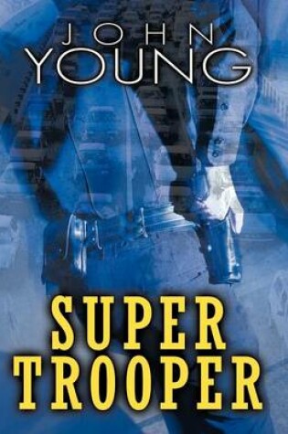 Cover of Super Trooper