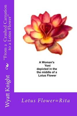Book cover for "From a Crushed Carnation to a Lotus Flower"