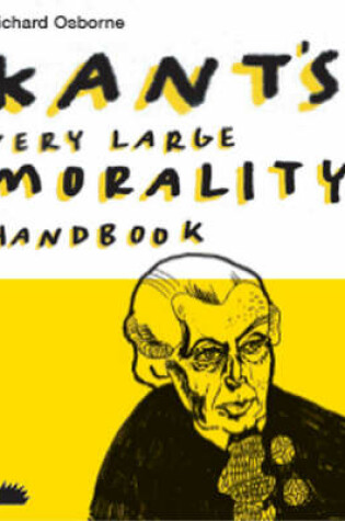 Cover of Kant's Very Large Morality Handbook