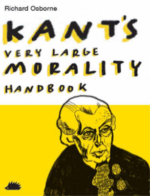 Book cover for Kant's Very Large Morality Handbook