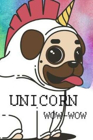 Cover of Unicorn, Wow-Wow