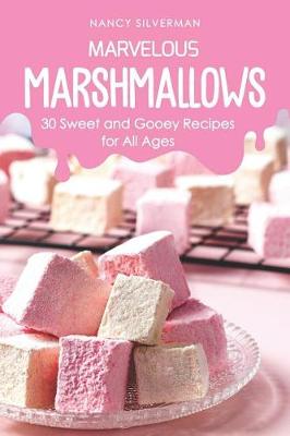 Book cover for Marvelous Marshmallows