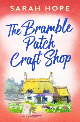 Cover of The Bramble Patch Craft Shop