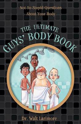 Book cover for The Ultimate Guys' Body Book