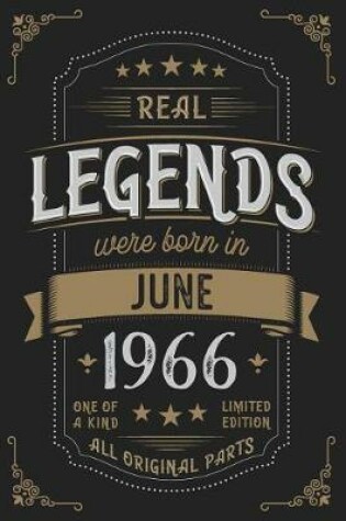 Cover of Real Legends were born in June 1966