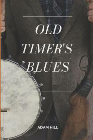 Cover of Old Timer's Blues