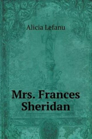 Cover of Mrs. Frances Sheridan