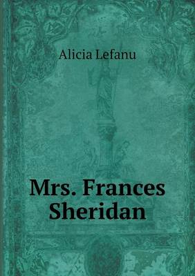 Book cover for Mrs. Frances Sheridan