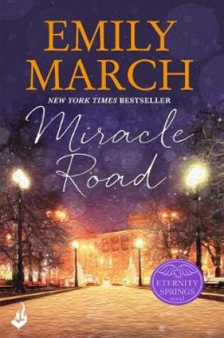 Cover of Miracle Road: Eternity Springs Book 7