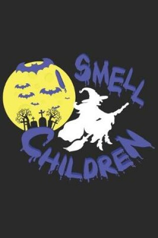 Cover of I Smell Children-0