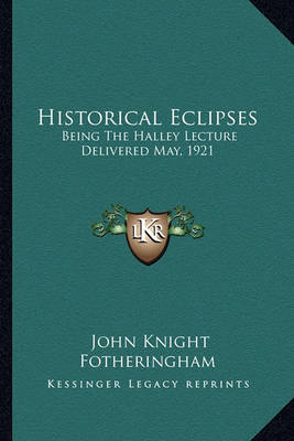 Book cover for Historical Eclipses Historical Eclipses