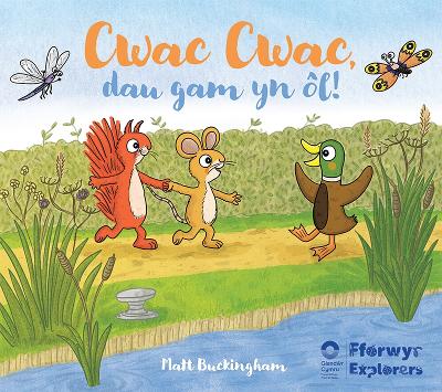 Book cover for Cwac Cwac, dau gam yn ôl! - Quack, Quack Take two steps back! Bilingual Welsh/English language edition