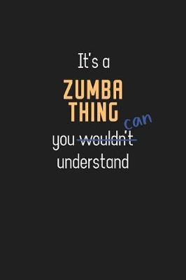 Book cover for It's a Zumba Thing You Can Understand