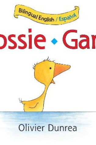 Cover of Gossie: Bilingual Board Book