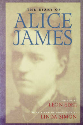 Cover of The Diary of Alice James
