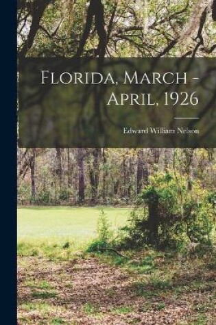 Cover of Florida, March - April, 1926