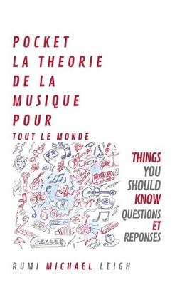 Book cover for Pocket La Theorie de la Musique Pour Tout Le Monde