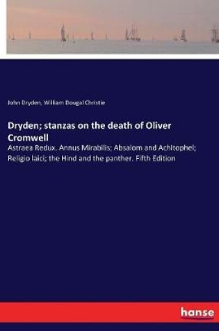 Cover of Dryden; stanzas on the death of Oliver Cromwell